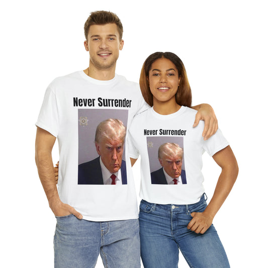 TRUMP | Never Surrender - Patriot T-shirt. MAGA.